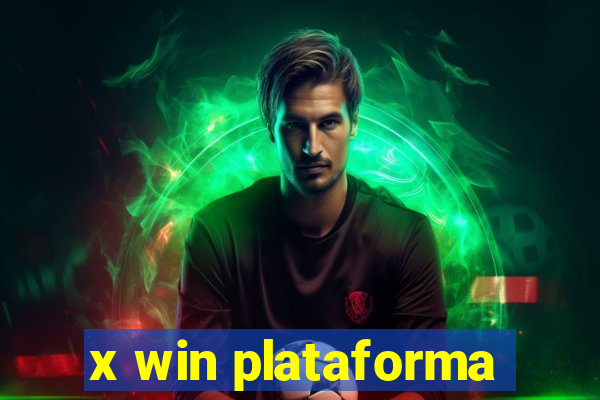 x win plataforma